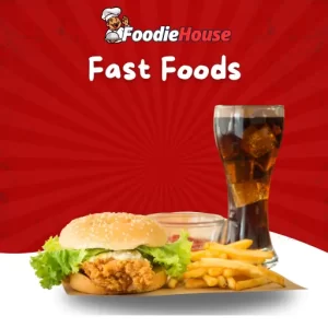 Fast Foods